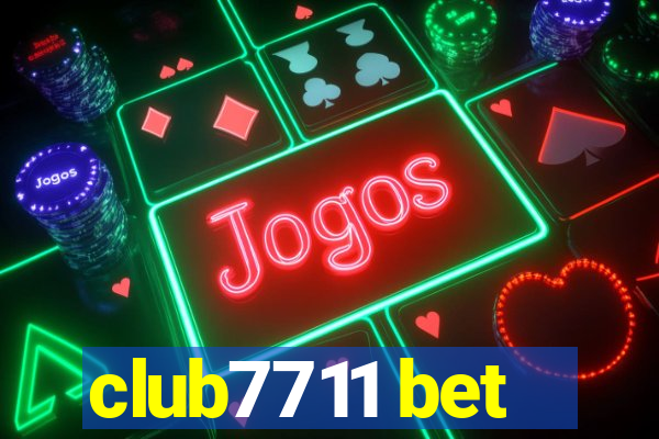 club7711 bet